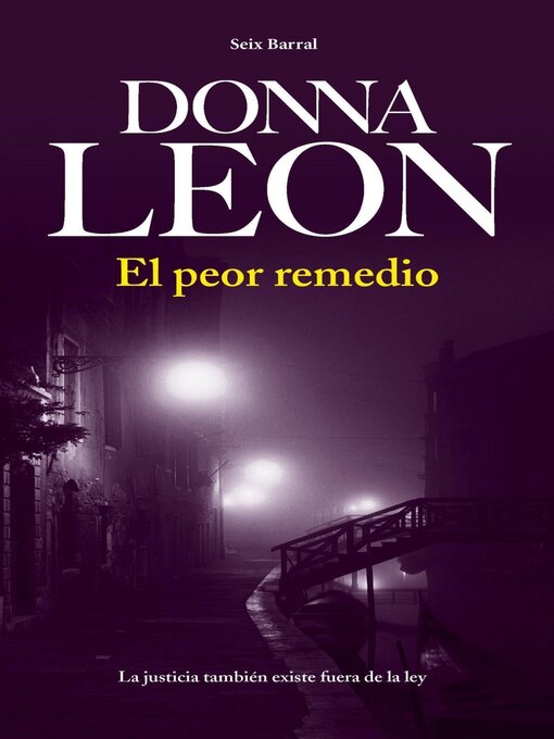 Title details for El peor remedio by Donna Leon - Available